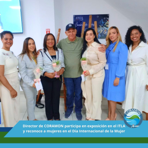 Director de CORAMON participa en exposición en el ITLA y reconoce a mujeres destacadas en el Día Internacional de la Mujer